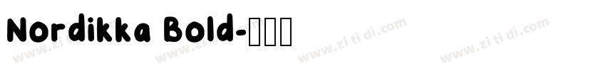 Nordikka Bold字体转换